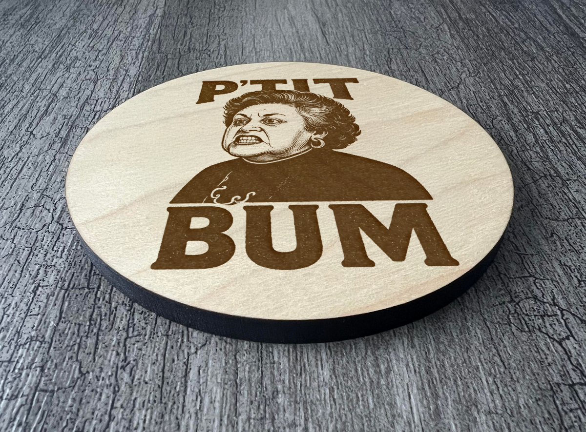 Un Sous-verres - Yolande Ouellet - "P'tit Bum"