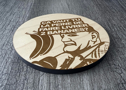 Un Sous-verres "Faire livrer 2 bananes"
