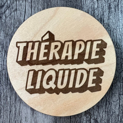 Un Sous-verres "Thérapie Liquide"