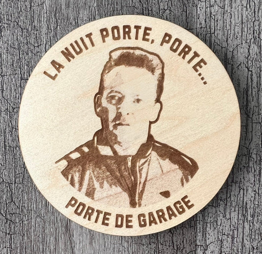 Un Sous-verres "La nuit porte de garage"