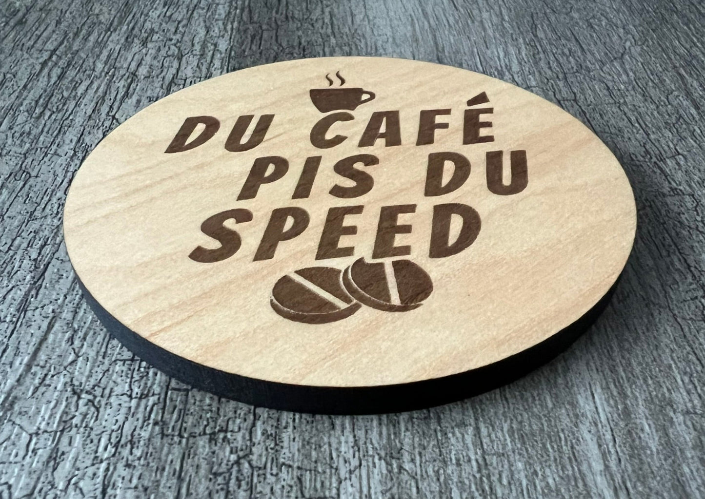Un Sous-verres "Du café pis du speed"