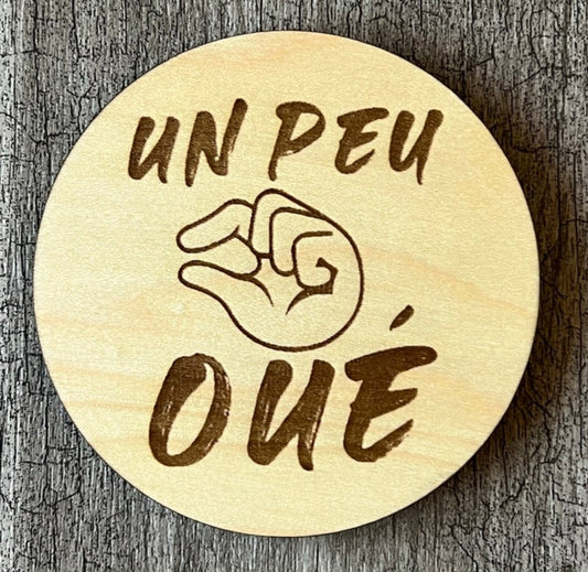 Sous-verres "Un peu Oué"