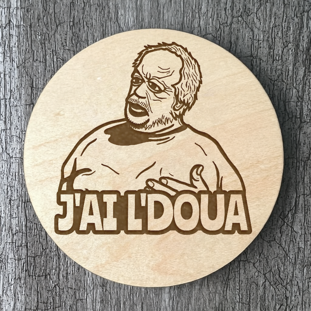Un Sous-verres "J'ai l'doua"