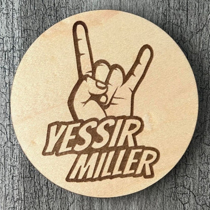 Sous-verres "Yessir Miller"