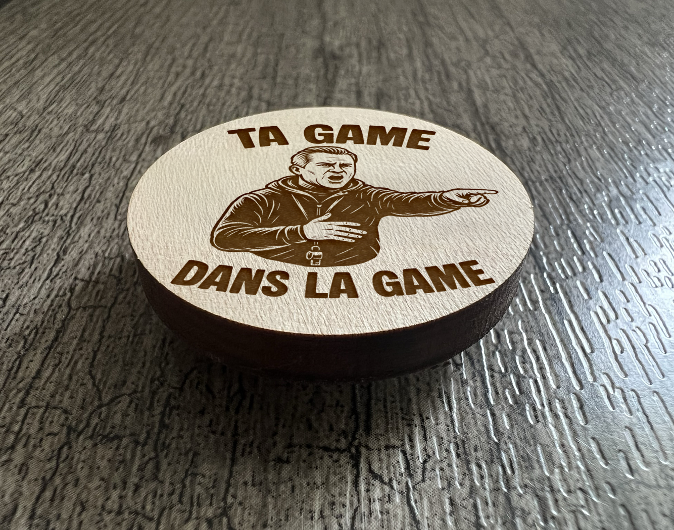 Un Aimant "Ta game dans la game"