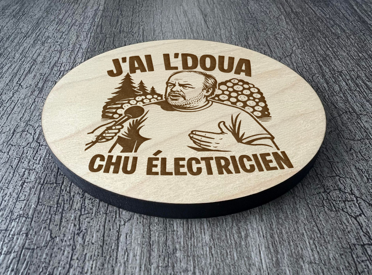 Un Sous-verres "J'ai l'doua chu électricien"