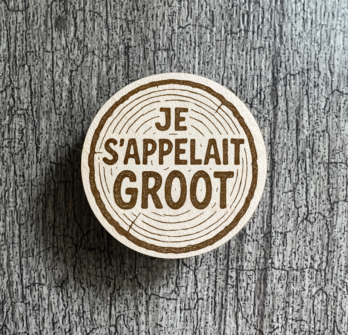Un Aimant "Je s'appelait Groot"