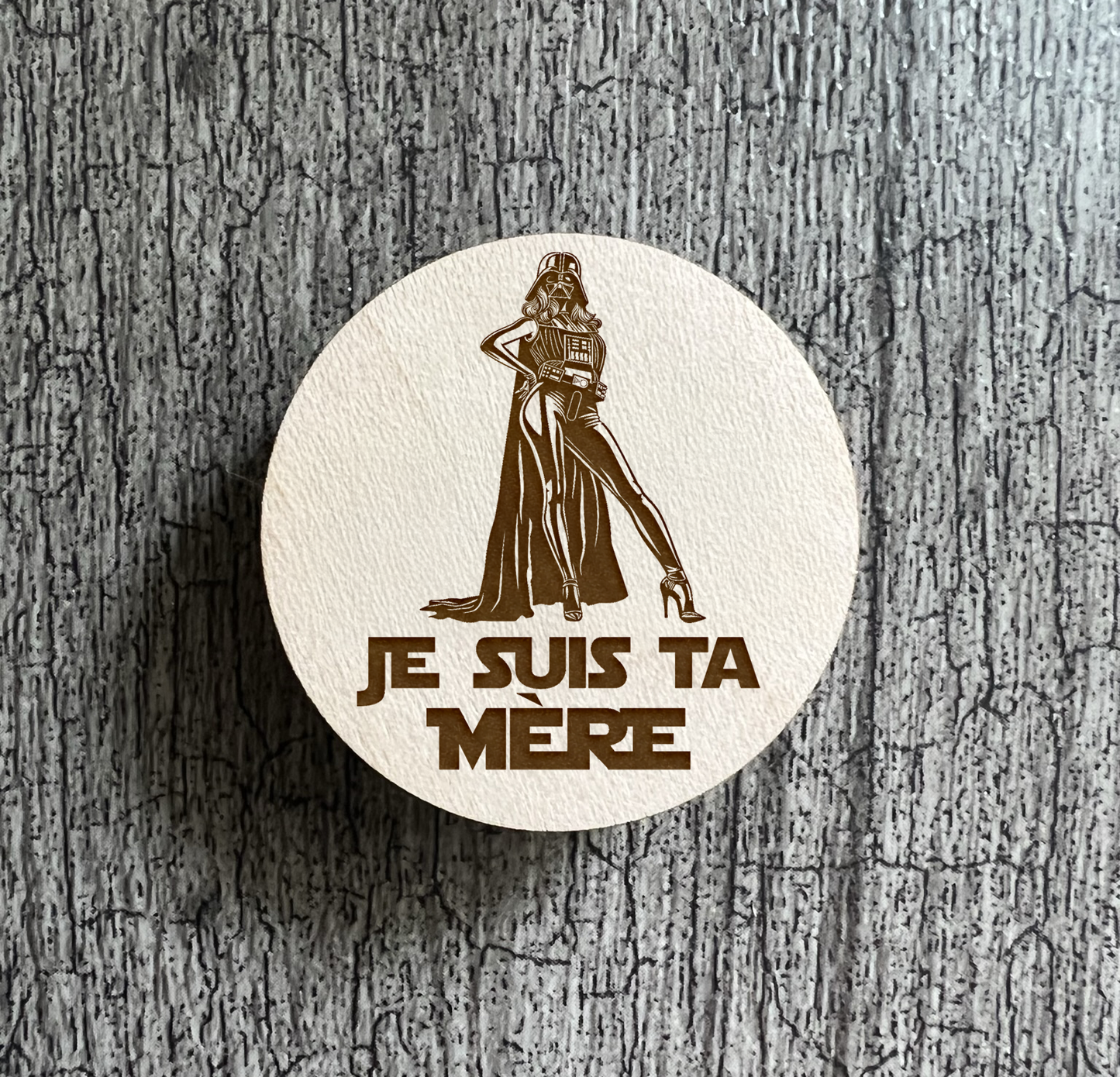 Un Aimant "Je suis ta mère"