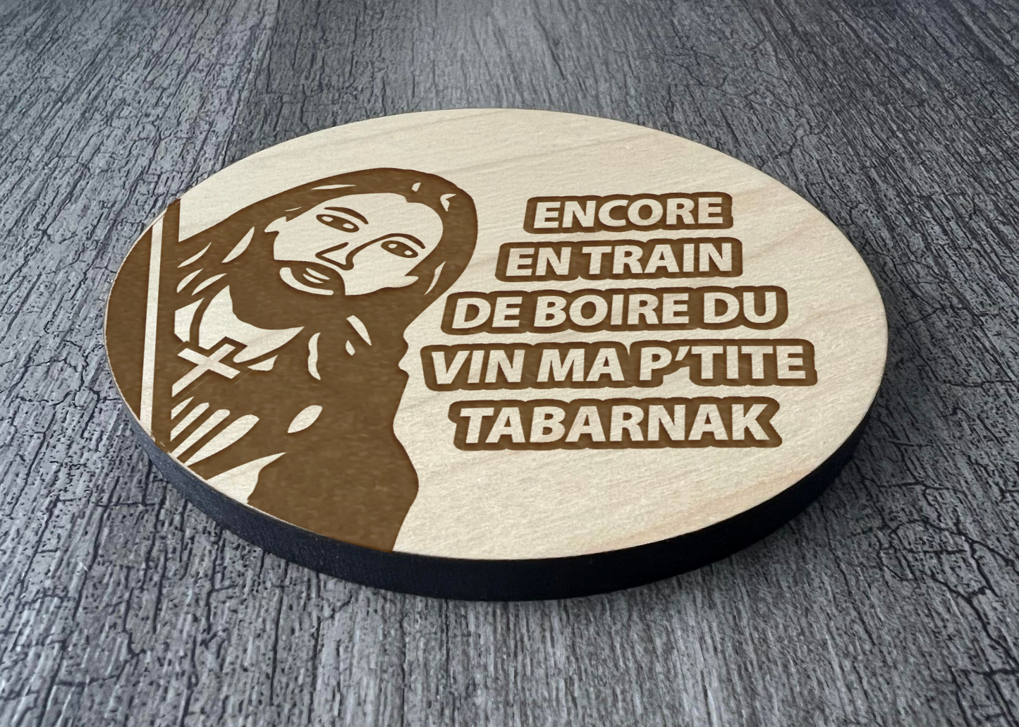 Un Sous-verres "Encore en train de boire du vin"