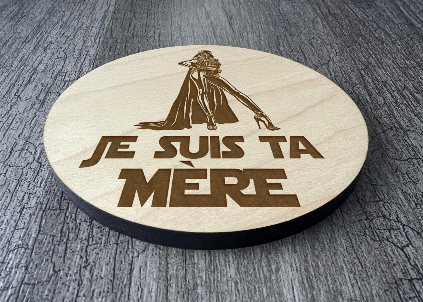Un Sous-verres "Je suis ta mère"