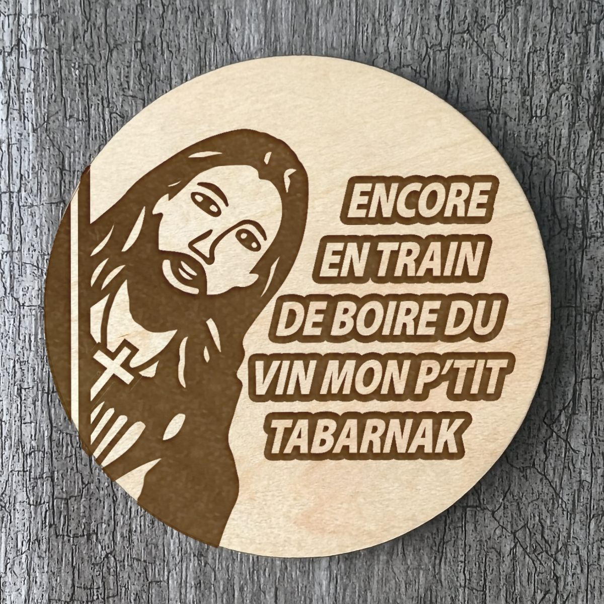 Un Sous-verres "Encore en train de boire du vin"