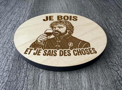 Un Sous-verres "Je bois et je sais des choses"